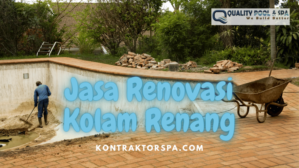 Jasa Renovasi Kolam Renang